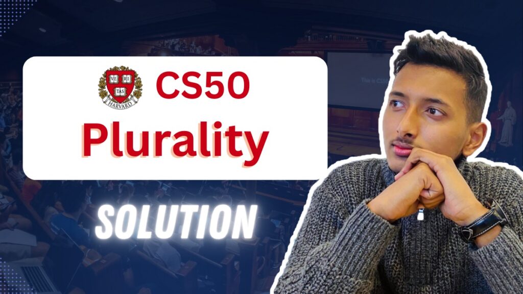 CS50 Plurality Solution